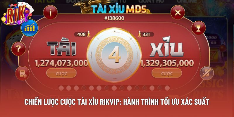 Chiến Lược Cược Tài Xỉu Rikvip: Hành Trình Tối Ưu Xác Suất