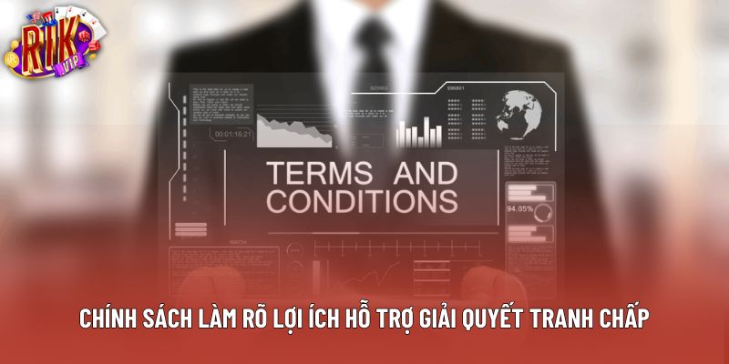 Chính sách làm rõ lợi ích hỗ trợ giải quyết tranh chấp