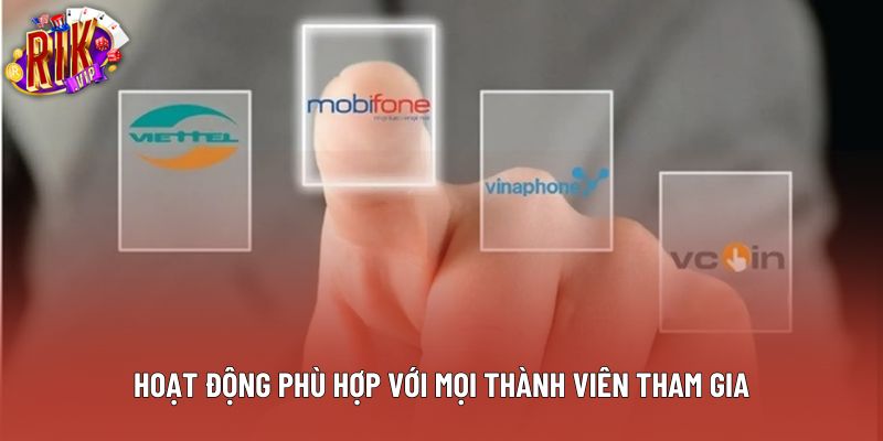 Hoạt động phù hợp với mọi thành viên tham gia