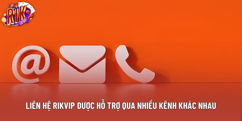 Liên hệ rikvip được hỗ trợ qua nhiều kênh khác nhau Liên hệ rikvip được hỗ trợ qua nhiều kênh khác nhau